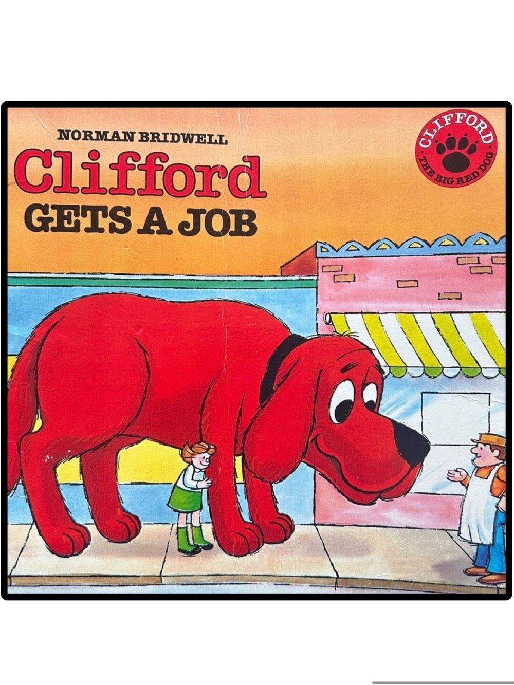 BUNDLE & SAVE 🦴 Clifford Gets a Job Book